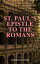 St. Paul's Epistle to the Romans (Vol. 1&2)