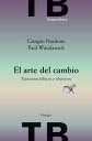 El arte del cambio Trastornos f?bicos y obsesivos【電子書籍】[ Giorgio Nardone ]