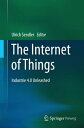 The Internet of Things Industrie 4.0 Unleashed