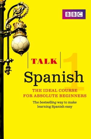 Talk Spanish 1 eBook with Audio【電子書籍】[ Almudena Sanchez ]