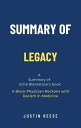 Summary of Legacy by Uch Blackstock: A Black Physician Reckons with Racism in Medicine【電子書籍】 Justin Reese