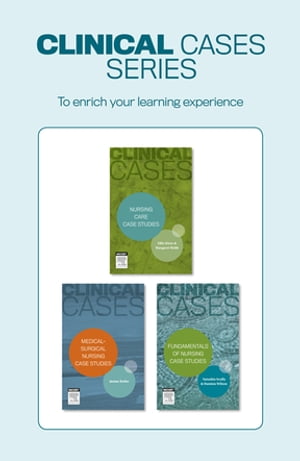 Clinical Cases: Medical-surgical nursing case studies - eBook