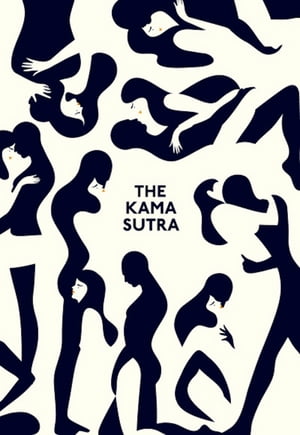 The Kama Sutra of Vatsyayana