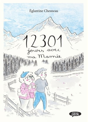 12301 Jours avec mamie