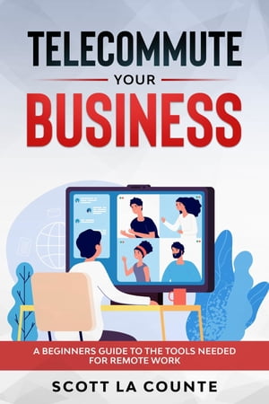 Telecommute Your Business