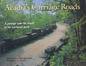 Acadia's Carriage Roads