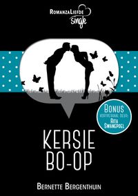 Kersie bo-op Nuwejaar【電子書籍】 Bernette Bergenthuin Rita Swanepoel