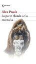 La parte blanda de la monta?a【電子書籍】[ ?lex Prada ]