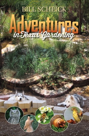 Adventures in Texas Gardening