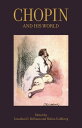 Chopin and His World【電子書籍】