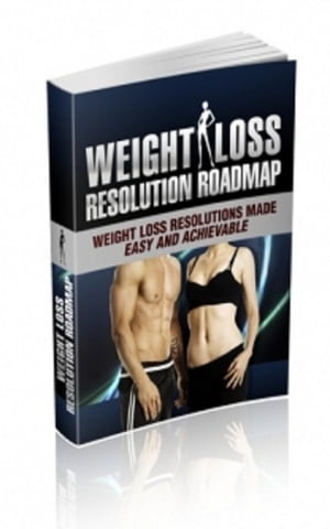 Weight Loss Resolution Roadmap