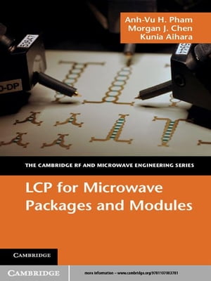 LCP for Microwave Packages and Modules