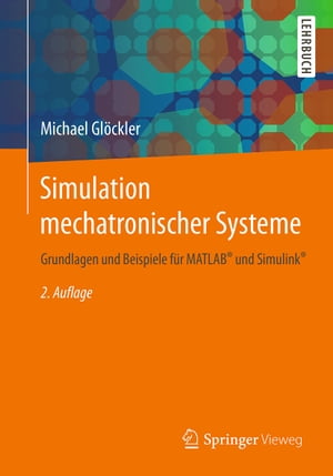 Simulation mechatronischer Systeme