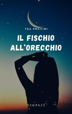 Il Fischio all'Orecchio