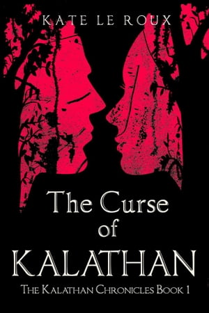 The Curse of Kalathan