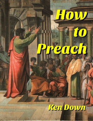 How to Preach