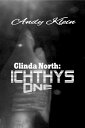 ŷKoboŻҽҥȥ㤨Glinda North: Ichthys One Mystery-ThrillerŻҽҡ[ Andy Klein ]פβǤʤ790ߤˤʤޤ