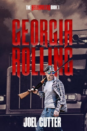 Gerogia Rolling【電子書籍】[ Joel Cutter ]