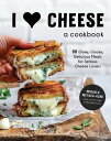 I Heart Cheese: A Cookbook 60 Ooey, Gooey, Delicious Meals for Serious Cheese Lovers【電子書籍】 Mihaela Metaxa-Albu