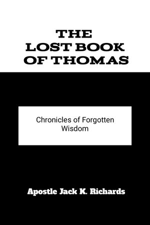 The Lost Book of Thomas