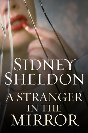 ŷKoboŻҽҥȥ㤨A Stranger in the MirrorŻҽҡ[ Sidney Sheldon ]פβǤʤ2,233ߤˤʤޤ