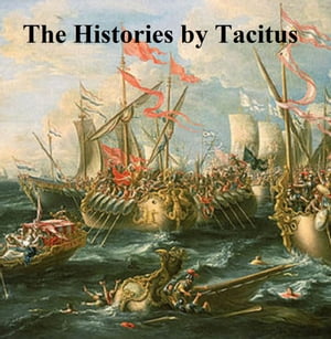 Tacitus - The Histories (books 1-5)