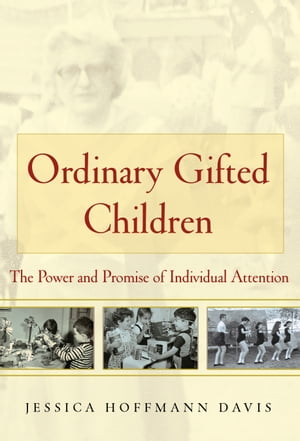 Ordinary Gifted Children