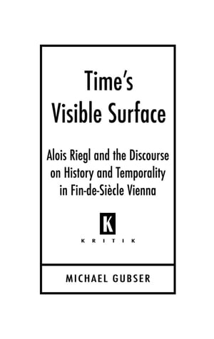 Time’s Visible Surface