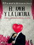 VI: El amor y la locura y otras inolvidables f?bulas en versoŻҽҡ[ F?lix Mar?a de Samaniego ]