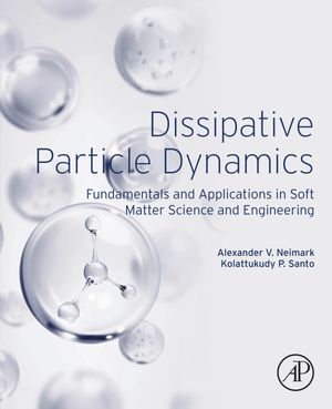 楽天楽天Kobo電子書籍ストアDissipative Particle Dynamics Fundamentals and Applications in Soft Matter Science and Engineering【電子書籍】[ Alexander V. Neimark ]