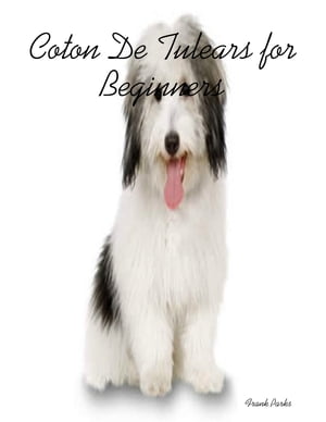 Coton De Tulears for Beginners