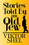 Stories Told by an Old Jew