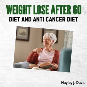 weight lose after 60