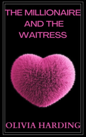 ŷKoboŻҽҥȥ㤨The Millionaire and the WaitressŻҽҡ[ Olivia Harding ]פβǤʤ129ߤˤʤޤ