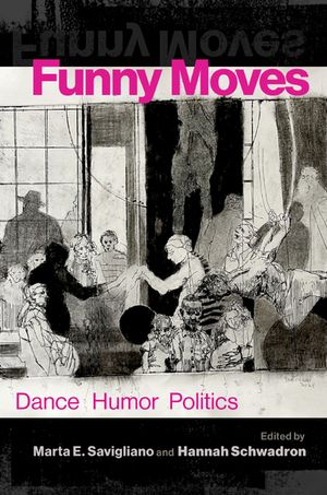 Funny Moves Dance Humor Politics【電子書籍】