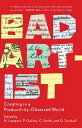 Bad Artist Creating in a Productivity-Obsessed World【電子書籍】
