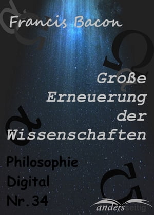 Gro?e Erneuerung der Wissenschaften Philosophie-Digital Nr. 34Żҽҡ[ ...