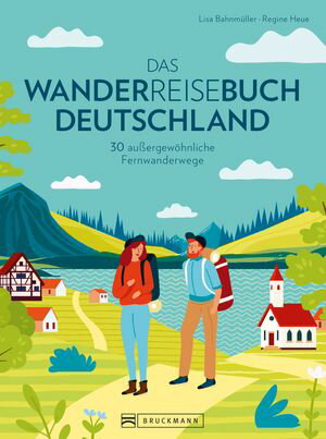 Das Wanderreisebuch Deutschland