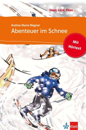 Abenteuer im Schnee Buch mit eingebettetem Audio-File A1
