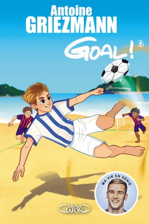 Goal ! - tome 4 Dans la cour des grands