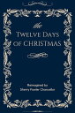 ŷKoboŻҽҥȥ㤨The Twelve Days of ChristmasŻҽҡ[ Sherry Fowler Chancellor ]פβǤʤ450ߤˤʤޤ