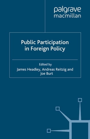 Public Participation in Foreign Policy