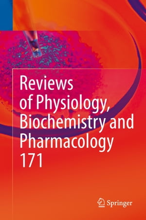 ŷKoboŻҽҥȥ㤨Reviews of Physiology, Biochemistry and Pharmacology, Vol. 171ŻҽҡۡפβǤʤ12,154ߤˤʤޤ