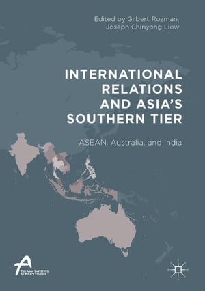 International Relations and Asia’s Southern Tier