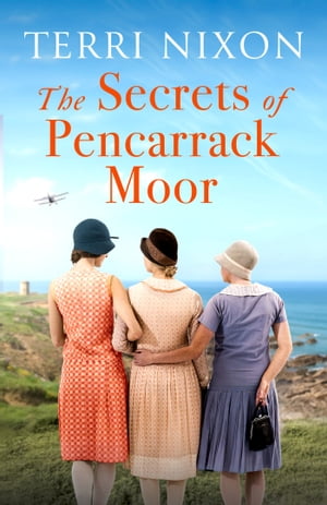 The Secrets of Pencarrack Moor【電子書籍】