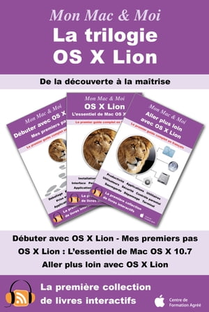 La trilogie OS X Lion