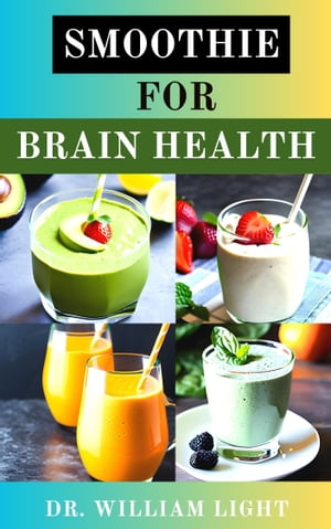 SMOOTHIE FOR BRAIN HEALTH