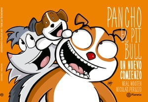 Pancho el Pitbull. Un nuevo comienzo【電子書籍】[ Neal Wooten ]