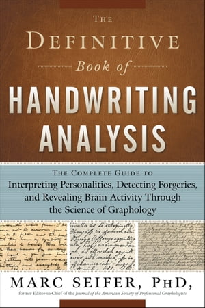 The Definitive Book of Handwriting Analysis