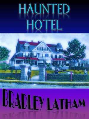 Haunted Hotel